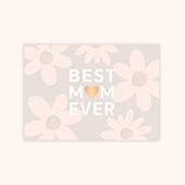 Muttertagskarte Best Mom Ever